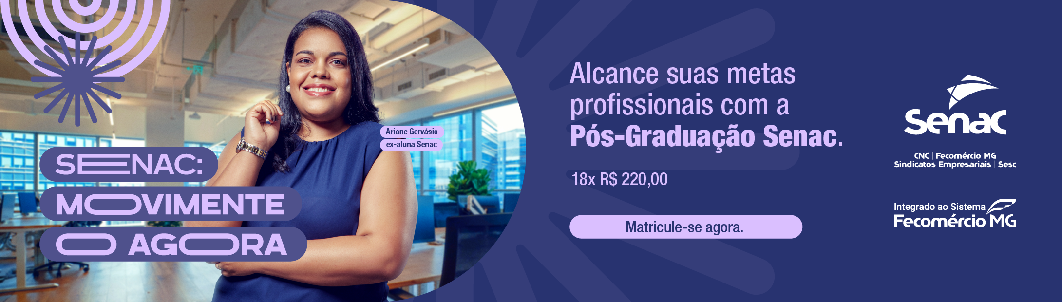 Alcance suas metas profissionais com a Pós-Graduação Senac.
